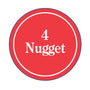 (4 Nugget)