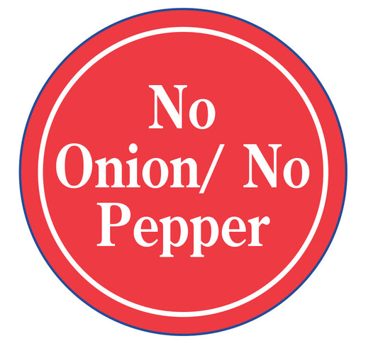 (No Onion-No Pepper)